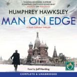 Man on Edge, Humphrey Hawksley