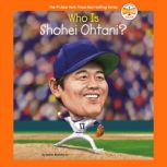 Who Is Shohei Ohtani?, James Buckley, Jr.