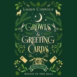 Growls and Greeting Cards, Lauren Connolly