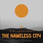 The Nameless City, H.P. Lovecraft