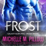 Frost, Michelle M. Pillow
