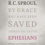 Ephesians, R. C. Sproul