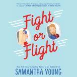 Fight or Flight, Samantha Young