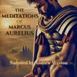 The Meditations of Marcus Aurelius, Andrew Weston