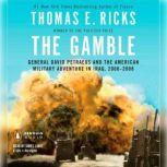 The Gamble, Thomas E. Ricks