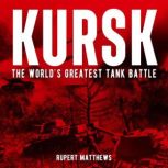 Kursk, Rupert Matthews
