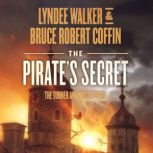 The Pirates Secret, LynDee Walker