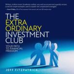 The Extraordinary Investment Club, Jeff Fitzpatrick