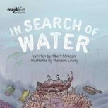 In Search of Water, Albert Strasser