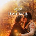 Trail Mail, Ada Stone