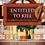 Entitled to Kill, ACF Bookens