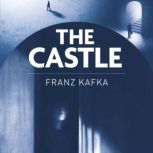 The Castle, Franz Kafka