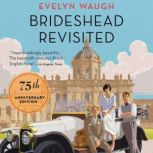 Brideshead Revisited, Evelyn Waugh