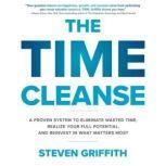 The Time Cleanse, Steven Griffith