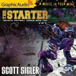 The Starter 2 of 2, Scott Sigler
