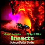 Insects  Science Fiction Stories, Philip K. Dick
