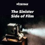 The Sinister Side of Film, Wisecrack