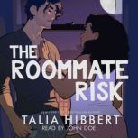 The Roommate Risk, Talia Hibbert