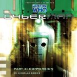 Cyberman 1.3 Conversion, Nicholas Briggs