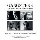 British Gangsters Faces of the Under..., Bernard OMahoney