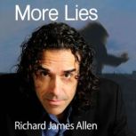 More Lies, Richard James Allen