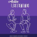 Active Listening, Carl R Rogers