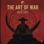 The Art of War, Sun Tzu