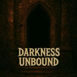 Darkness Unbound Book  summary  ana..., Hazel Quinn