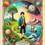 Candide, Or Optimism, Voltaire