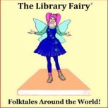 Folktales Around the World!, Margaret Read MacDonald