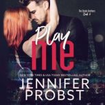 Play Me, Jennifer Probst