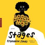 Stages, Tramaine Suubi