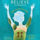 Believe Storybook Think, Act, Be Like Jesus, Randy Frazee