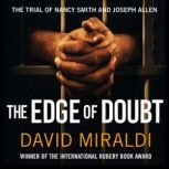 The Edge of Doubt, David Miraldi