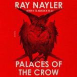 Palaces of the Crow, Ray Nayler