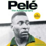 Pele The Autobiography, Pele