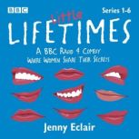 Little Lifetimes Series 16, Jenny Eclair
