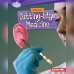 Discover CuttingEdge Medicine, Meg Marquardt