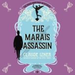 The Marais Assassin, Claude Izner