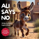 Ali Says No, Kicksy English School