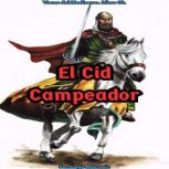 El Cid Campeador, Santiago Machain