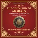 The Genealogy of Morals, Friedrich Nietzsche