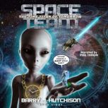 Space Team The Time Titan of Tomorro..., Barry J. Hutchison