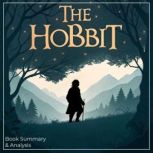 The Hobbit Book Summary  Analysis, J.R.R. Tolkien