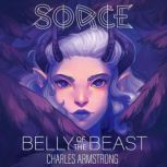 Belly of the Beast Sorce Book 1, Charles Armstrong