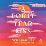 A Forty Year Kiss, Nickolas Butler