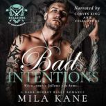 Bad Intentions, Mila Kane