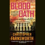 Blood Oath, Christopher Farnsworth