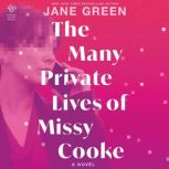 The Many Private Lives of Missy Cooke..., Jane Green