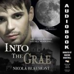 Into the Grae, Nicola Beaumont